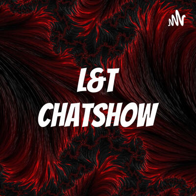 L&T Chatshow